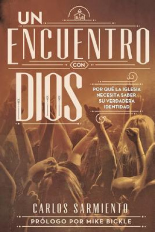 Книга Encuentro Con Dios Carlos Sarmiento