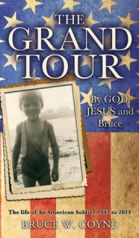 Книга Grand Tour Bruce C Coyne