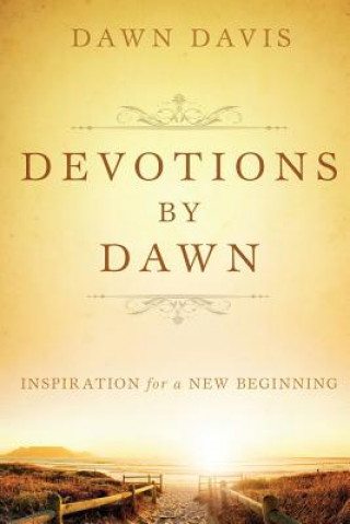 Kniha Devotions by Dawn Dawn Davis