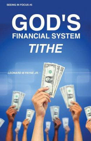 Kniha God's Financial System Jr Leonard M Payne