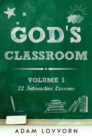 Carte Gods Classroom Volume 1 Adam Lovvorn