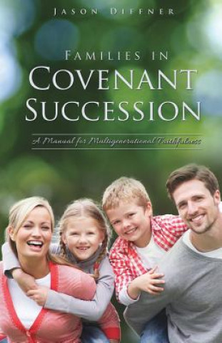 Kniha Families in Covenant Succession JASON DIFFNER