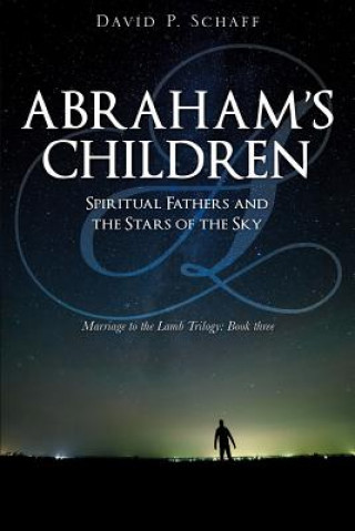 Könyv Abraham's Children DAVID P. SCHAFF