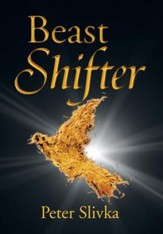 Kniha Beast Shifter Peter Slivka