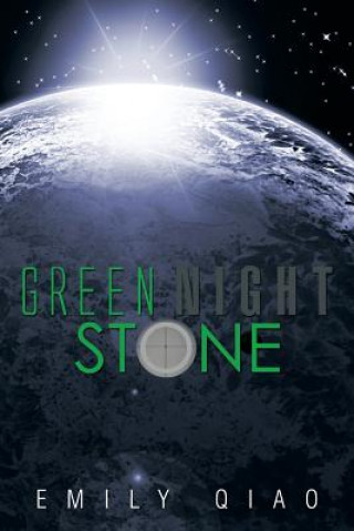 Knjiga Green Night Stone Emily Qiao