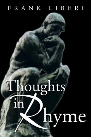 Kniha Thoughts in Rhyme Frank Liberi