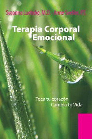 Buch Terapia Corporal Emocional M D Susanna Luebcke