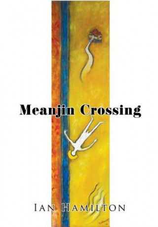 Livro Meanjin Crossing Hamilton
