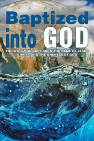 Boek Baptized Into God A a Walker