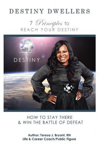 Carte Destiny Dwellers Rn Teresa J Bryant