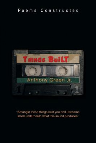 Knjiga Things Built Anthony Green Jr