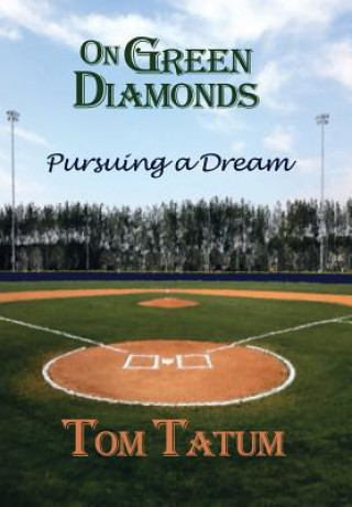 Könyv On Green Diamonds Tom Tatum
