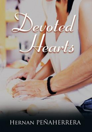 Livre Devoted Hearts Hernan Penaherrera