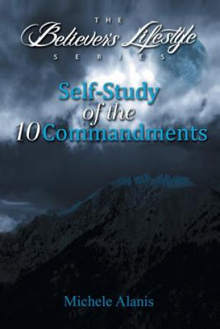 Книга Self-Study of the 10 Commandments Michele Alanis