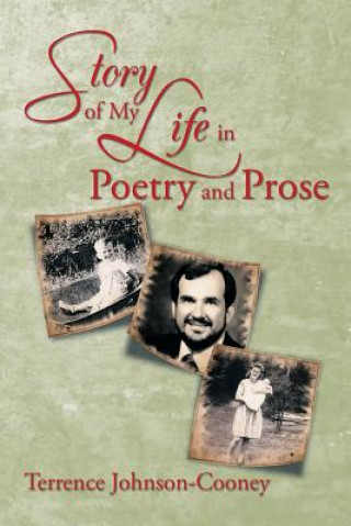 Carte Story of My Life in Poetry and Prose Terrence Johnson-Cooney