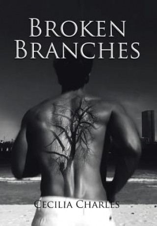 Buch Broken Branches Cecilia Charles
