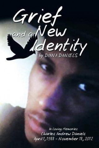 Kniha Grief and a New Identity Diana Daniels