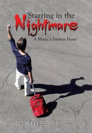 Книга Starring in the Nightmare Daniel Fritz