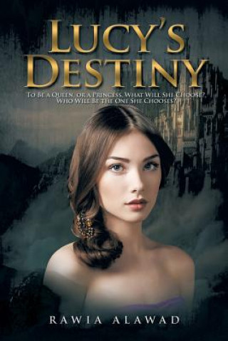 Книга Lucy's Destiny Rawia Alawad