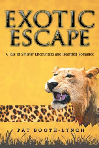 Kniha Exotic Escape Pat Booth-Lynch