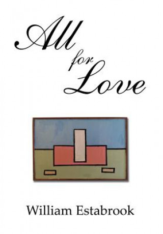 Könyv All for Love William Estabrook