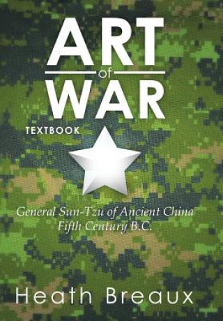 Kniha Art of War Heath Breaux
