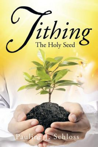 Kniha Tithing Pauline J Schloss