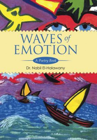 Книга Waves of Emotion Dr Nabil El-Halawany