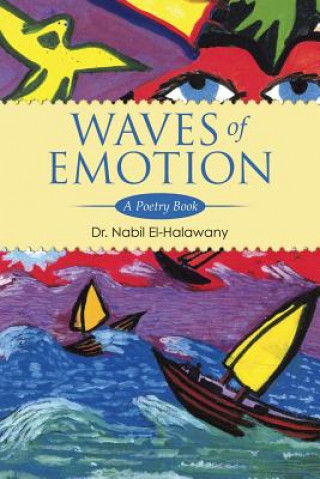 Kniha Waves of Emotion Dr Nabil El-Halawany