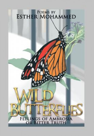 Книга Wild Butterflies Esther Mohammed