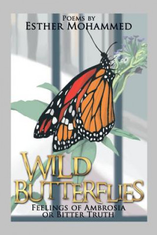 Kniha Wild Butterflies Esther Mohammed