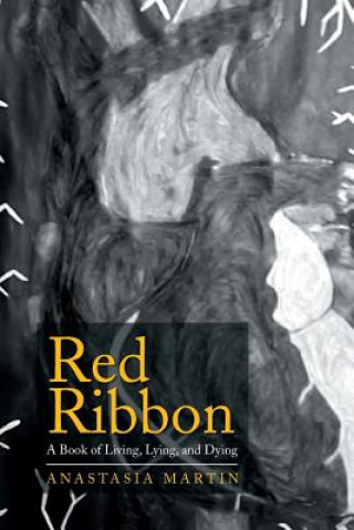 Kniha Red Ribbon Anastasia Martin