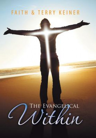 Libro Evangelical Within Faith & Terry Keiner