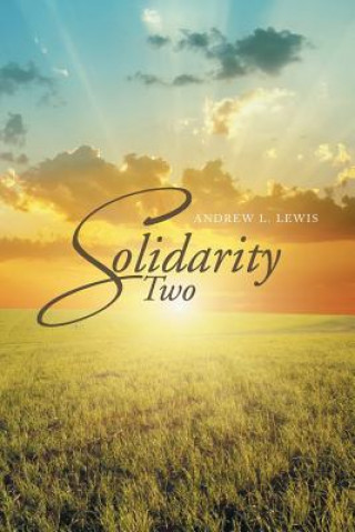 Kniha Solidarity Two Andrew L Lewis