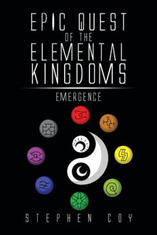 Livre Epic Quest of the Elemental Kingdoms Stephen Coy