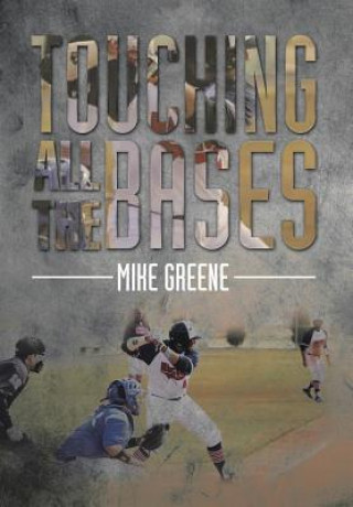 Livre Touching All the Bases Mike Greene