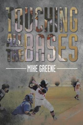 Carte Touching All the Bases Mike Greene