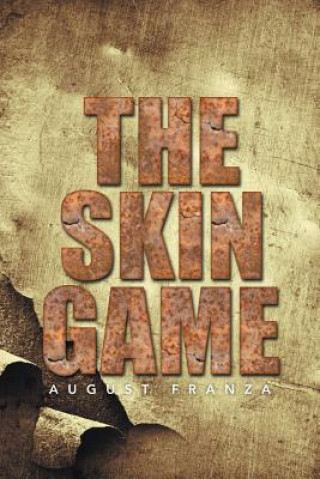 Книга Skin Game August Franza