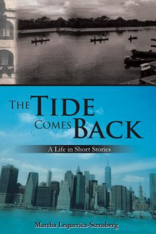 Книга Tide Comes Back Martha Lequerica - Sternberg