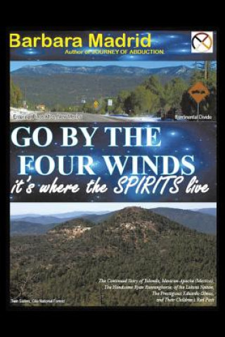 Kniha Go by the Four Winds Barbara Madrid