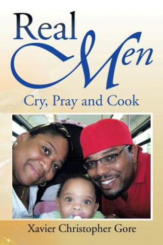 Knjiga Real Men Xavier Christopher Gore