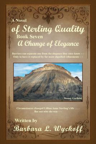 Könyv Of Sterling Quality Barbara L Wyckoff