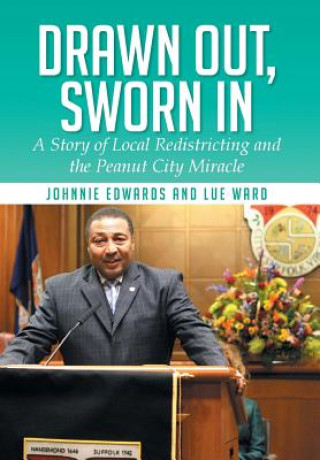 Kniha Drawn Out, Sworn in Lue Ward