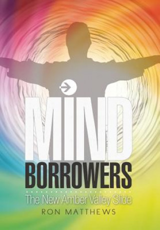 Könyv Mind Borrowers Ron Matthews