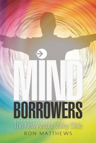 Könyv Mind Borrowers Ron Matthews