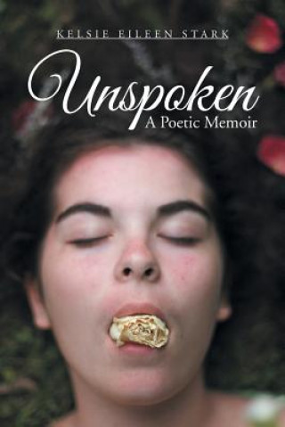 Buch Unspoken Kelsie Eileen Stark