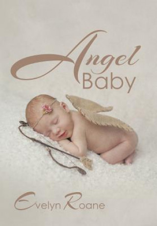 Libro Angel Baby Evelyn RoAne