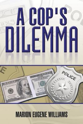 Book Cop's Dilemma Marion Eugene Williams