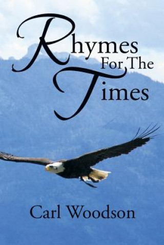 Książka Rhymes for the Times Carl Woodson