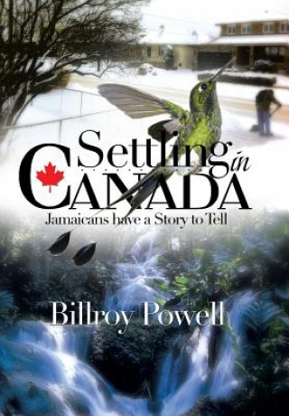 Buch Settling in Canada Billroy Powell